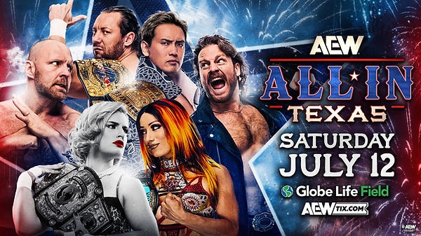 AEW All In Texas 2025 PPV 7/12/25 – 12th July 2025